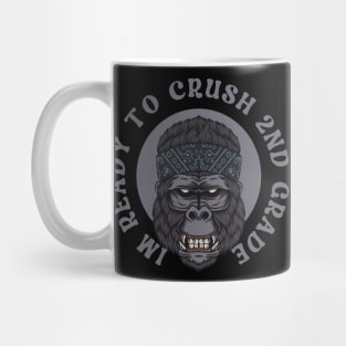 I'm Ready To Crush 2nd grade Back To School Mug